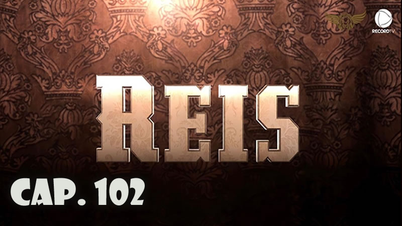 Reyes - Capítulo 102 (Sub)