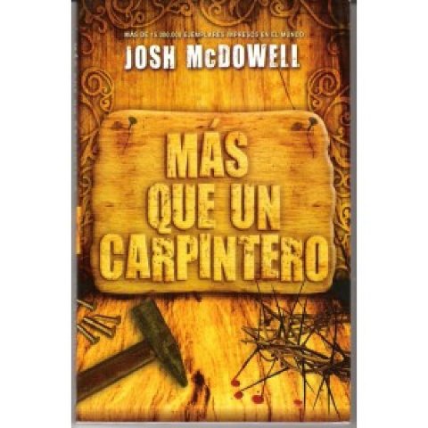 Libro: Mas que un carpintero - Josh McDowell
