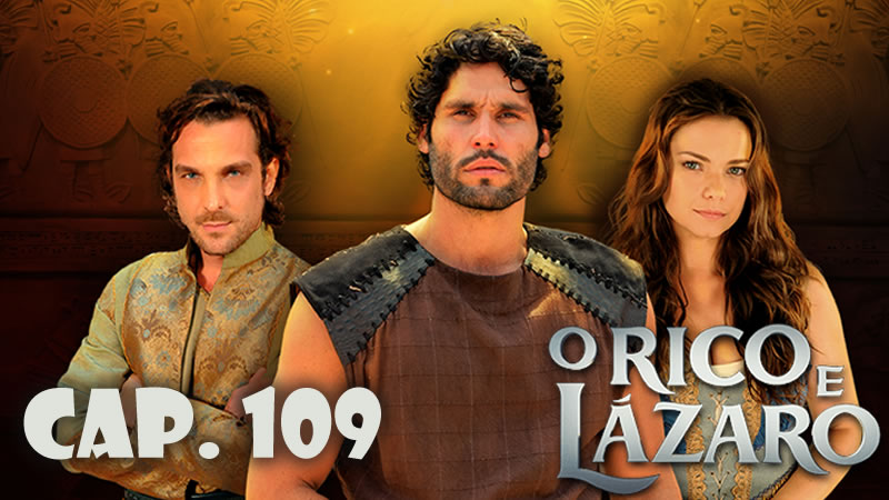 Rico y lázaro Capítulo 109