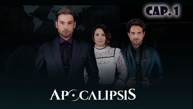 Apocalipsis - Capítulo 1