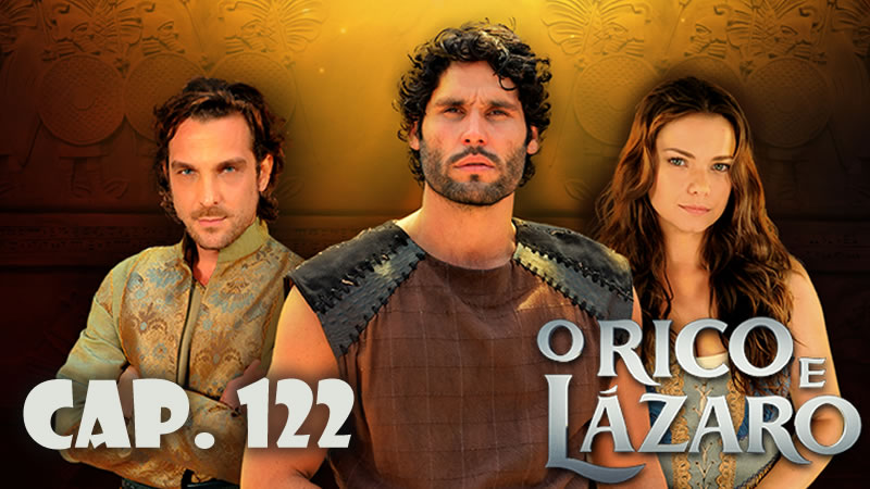 Rico y lázaro Capítulo 122