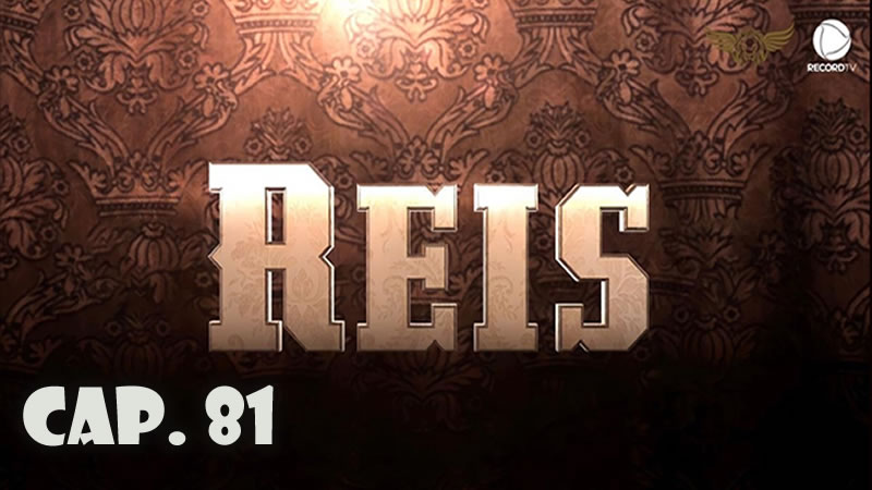 Reyes - Capítulo 81 (Sub)