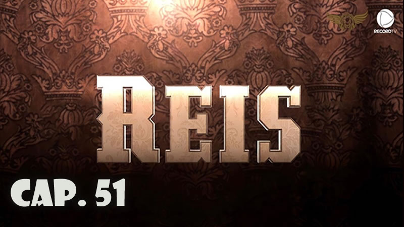 Reyes - Capítulo 51 (Sub)
