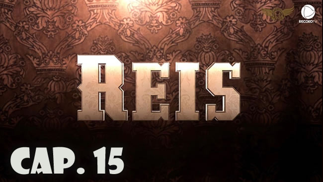 Reyes - Capítulo 15 (Sub)
