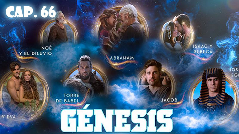 Génesis Español - Capítulo 66